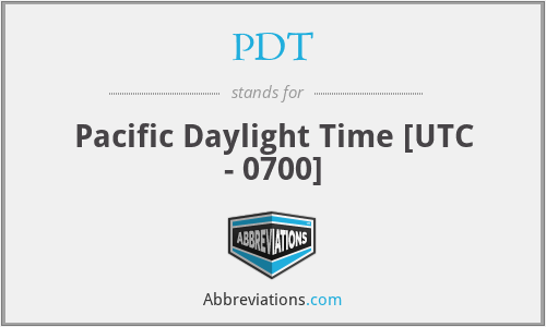 What does Pacific Daylight Time stand for?